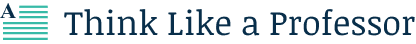 Think Like a Professor